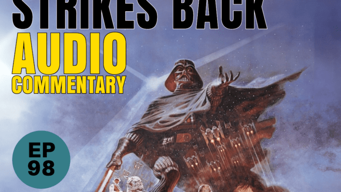 thumbnail for episode 98 showing an original poster of The Empire Strikes Back